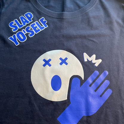 "Slap Yo’self" Unisex T-Shirt/Hoodie (Additional Colors Avail.)