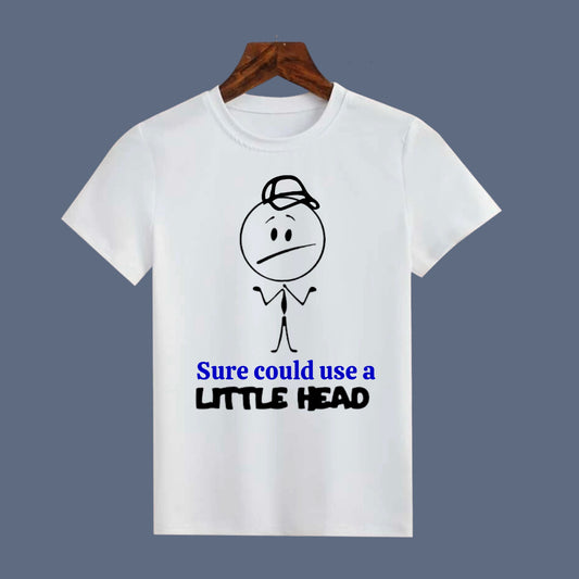 Sure Could Use A Little Head Unisex T-shirt (Also Avail. in Gray)