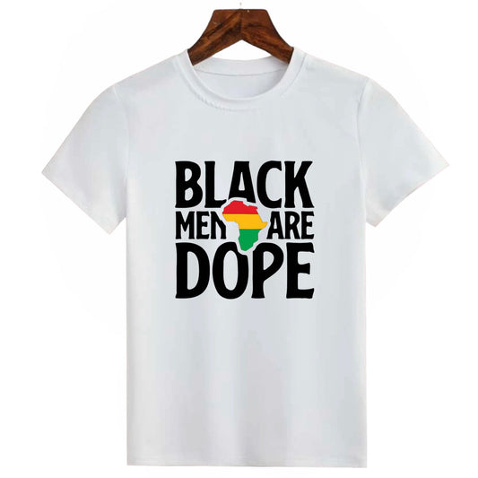 Black Men Are Dope T-Shirt/Hoodie (Additional Colors Avail.)