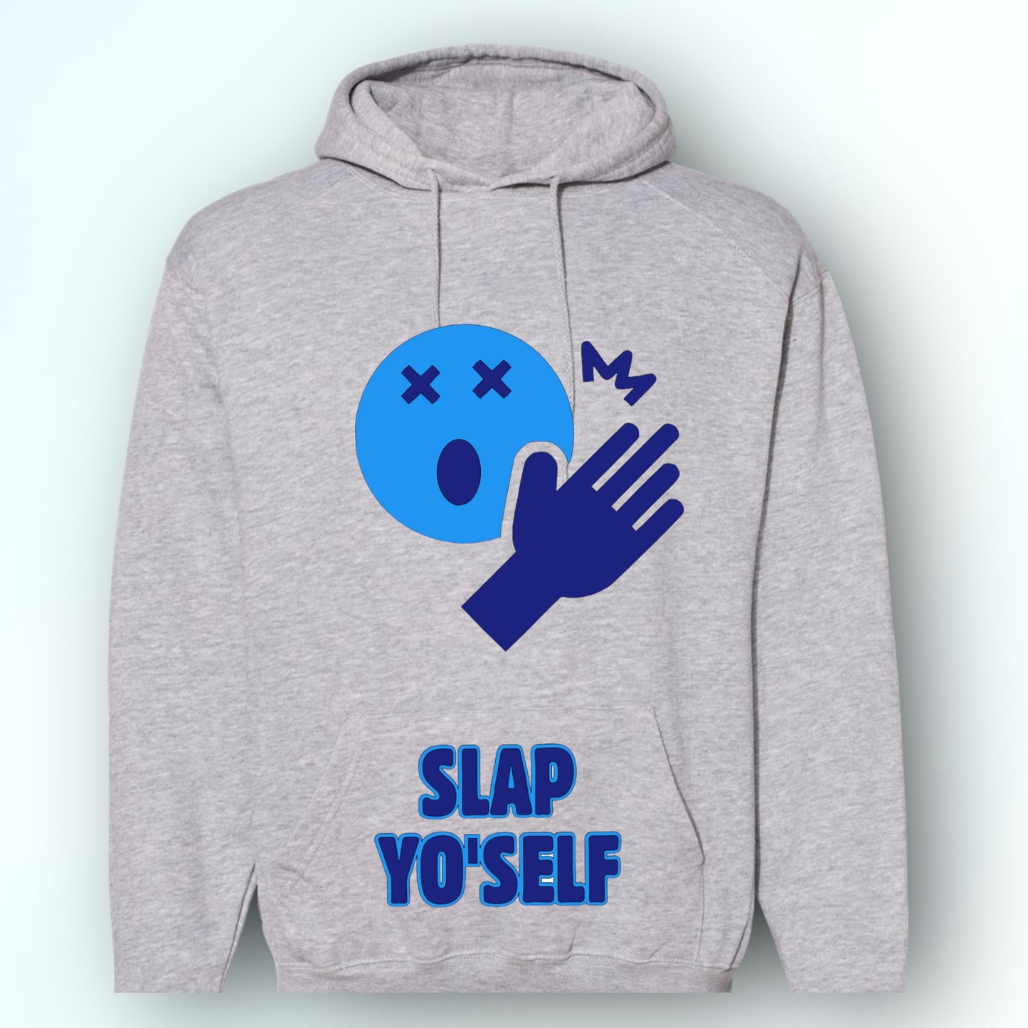 "Slap Yo’self" Unisex T-Shirt/Hoodie (Additional Colors Avail.)