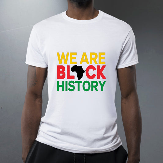 We Are Black History T-Shirt/Hoodie