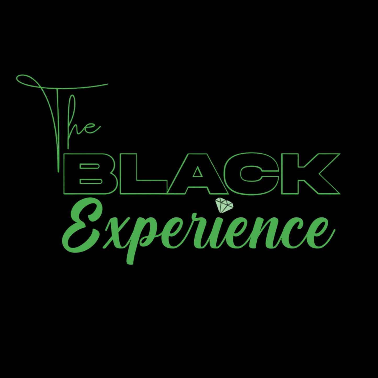 The Black Experience Flock Logo Unisex Apparel/Green